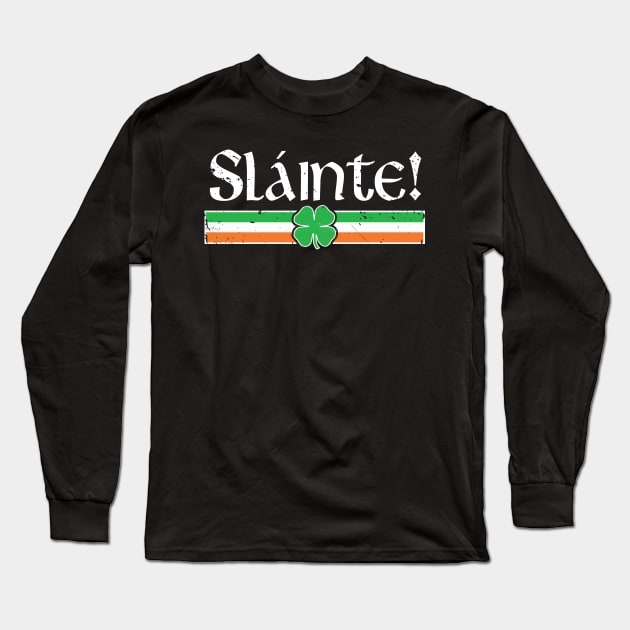 Slainte Shirt Irish Cheers Toast Shamrock St Paddys Day Long Sleeve T-Shirt by Pennelli Studio